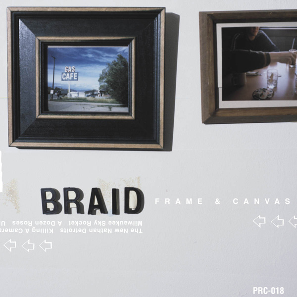 Braid - 'Frame And Canvas'