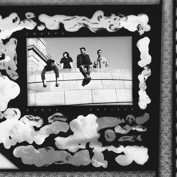 Twerps – 'Range Anxiety'