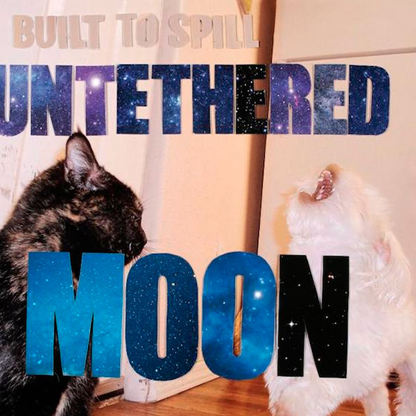 Built To Spill - Untethered Moon