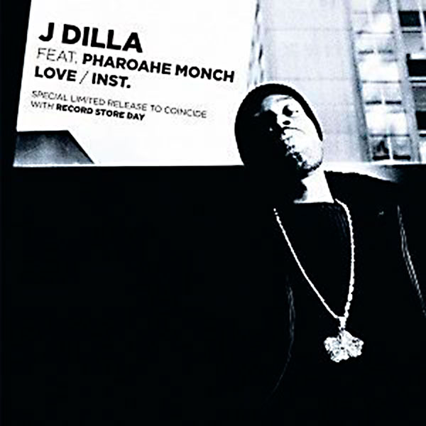 J Dilla featuring Pharoahe Monch - Love