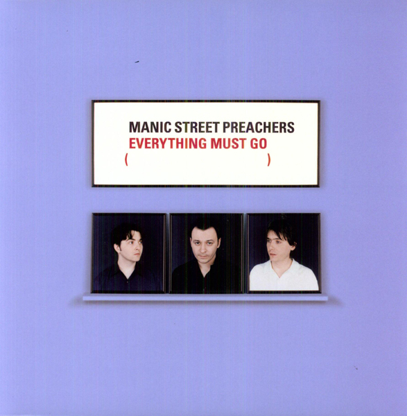 Manic Street Preachers - 'Everything Must Go'