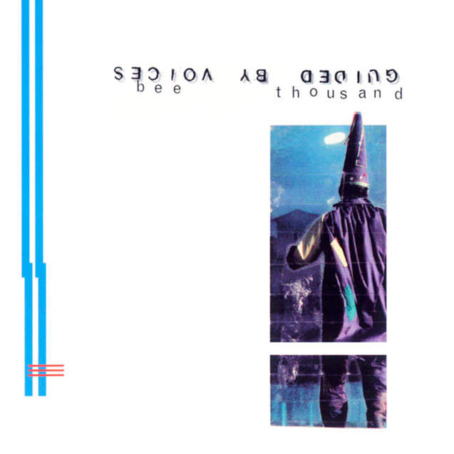 Guided By Voices - 'Bee Thousand'