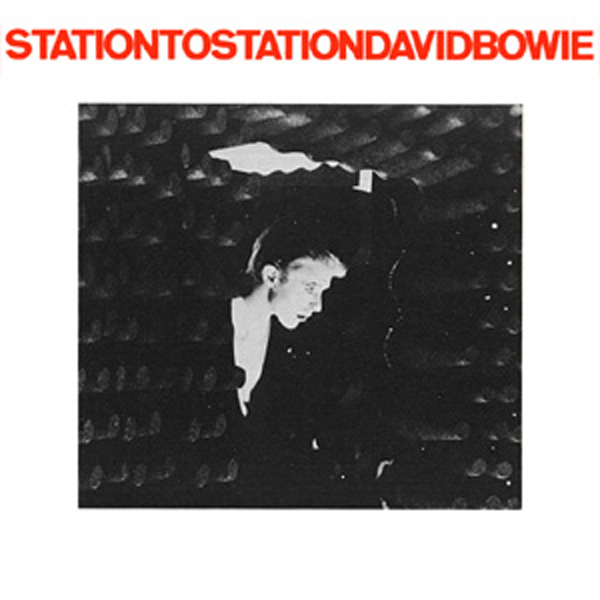 David Bowie - 'Station To Station'