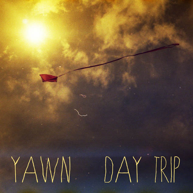 Yawn – 'Day Trip'