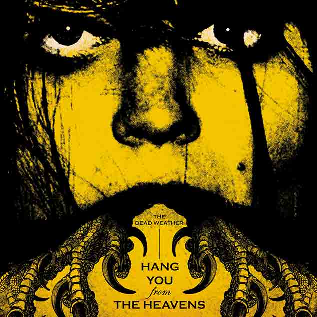 The Dead Weather, 'Hang You From The Heavens' – Texas-sized eight-inch