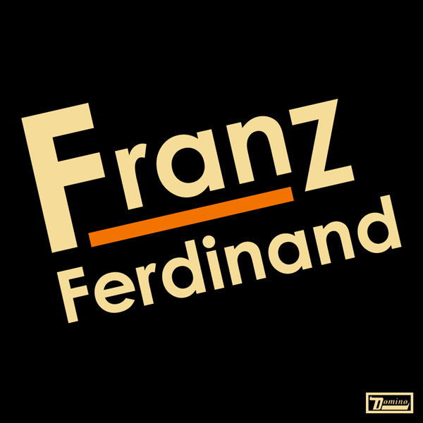 Franz Ferdinand - 'Franz Ferdinand'
