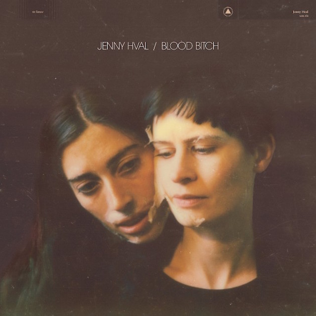Jenny Hval - 'Blood Bitch'