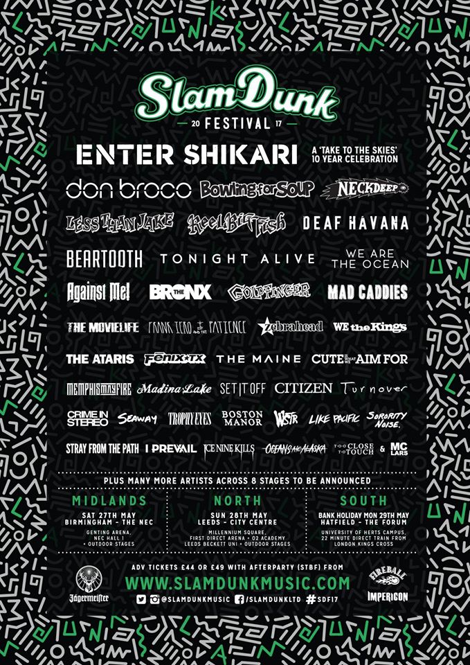 The latest line-up for Slam Dunk 2017