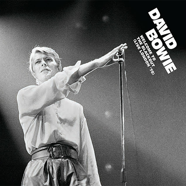 David Bowie - Welcome To The Blackout