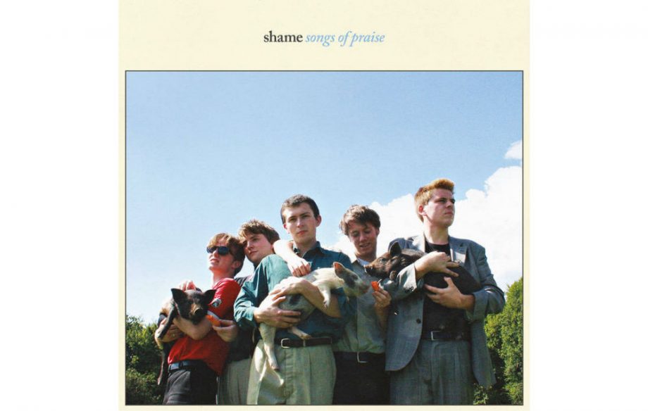 Shame - Songs of Praise