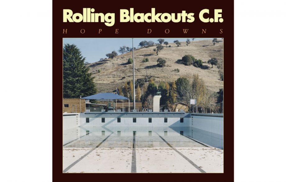 Rolling Blackouts Coastal Fever - Hope Downs